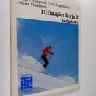 Klaus Lindquist : Hiihtäjän kirja 2 : Laskettelu - pikkukuva 1