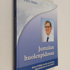 Jumalan huolenpidossa : Reino Pellikka kertoo suvustaan, ... - pikkukuva 1