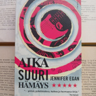 Jennifer Egan - Aika suuri hämäys (pokkari) - pikkukuva 1