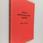 Heikki Ylikangas : Oikeus historiallisena ilmiönä - pikkukuva 1