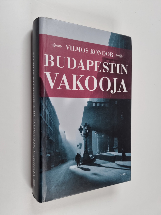 Vilmos Kondor : Budapestin vakooja