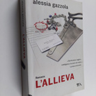 Alessia Gazzola : L'allieva - romanzo - pikkukuva 1