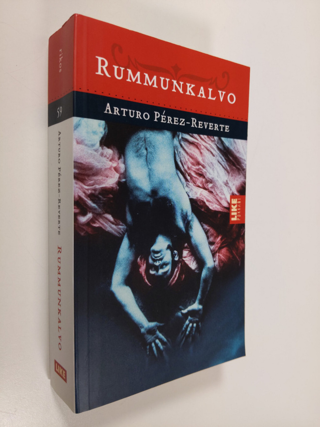 Arturo Perez-Reverte : Rummunkalvo