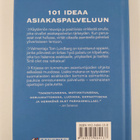 Tom (toim.) Lundberg : 101 ideaa asiakaspalveluun : käytä... - pikkukuva 2
