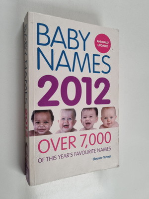 Eleanor Turner : Baby names 2012