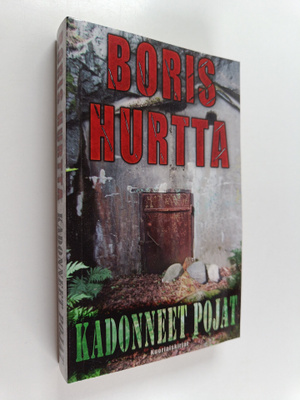 Boris Hurtta : Kadonneet pojat