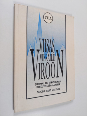 Juri Salme : Viisas vierailu Viroon : suomalais-virolaine...