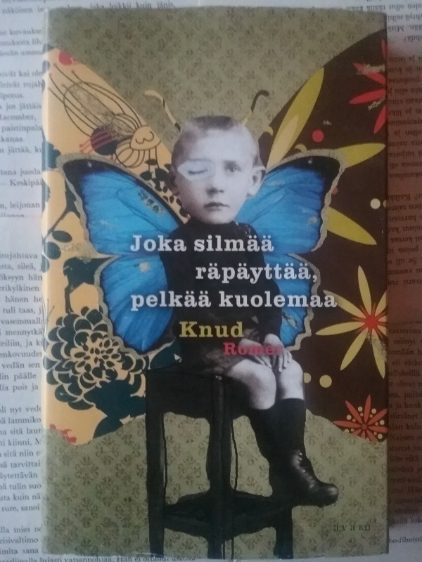 Knud Romer - Joka silmää räpäyttää, pelkää kuolemaa (sid.)