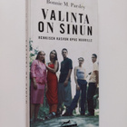 Bonnie M. Parsley : Valinta on sinun : henkisen kasvun op... - pikkukuva 1