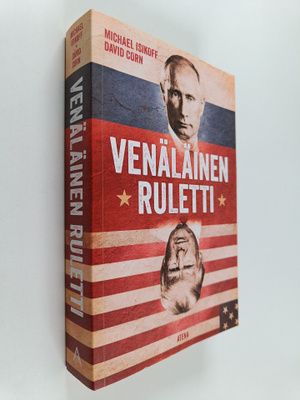 Michael Isikoff : Venäläinen ruletti