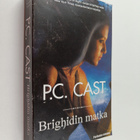 P. C. Cast : Brighidin matka - pikkukuva 1