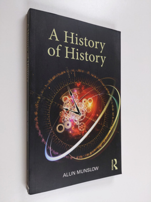 Alun Munslow : A history of history