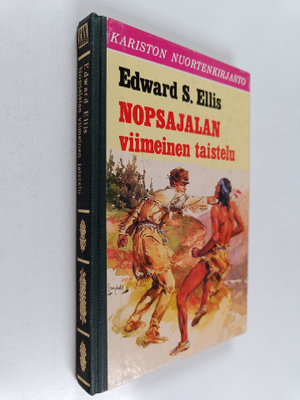 Edward S. Ellis : Nopsajalan viimeinen taistelu