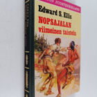 Edward S. Ellis : Nopsajalan viimeinen taistelu - pikkukuva 1