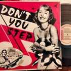 Don´t You Step... LP - pikkukuva 1