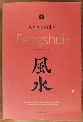 Anja Banks: Fengshui-aapinen