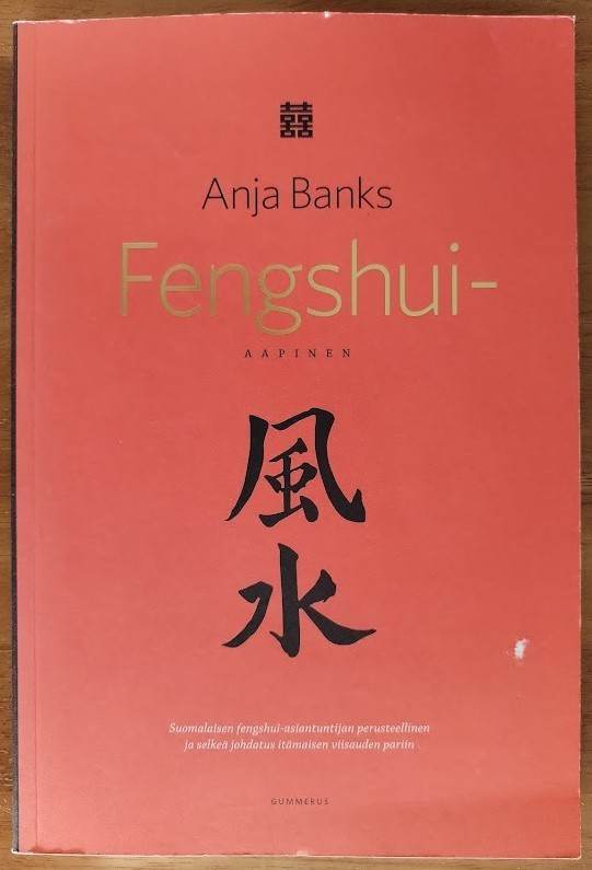 Anja Banks: Fengshui-aapinen