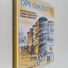 Kalevi Suojanen ym. : Opi oikeutta 1 - pikkukuva 1