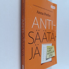 Anna Perho : Antisäätäjä : Fiksun ajankäyttäjän opas - pikkukuva 1
