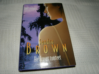 Sandra Brown Hehkuvat tunteet -sid