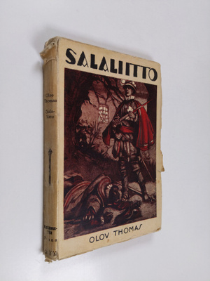 Olov Thomas : Salaliitto