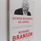 Richard Branson : Screw business as usual : turning capit... - pikkukuva 1