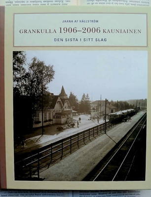 Grankulla 1906-2006 Kauniainen: Den sista i sitt slag