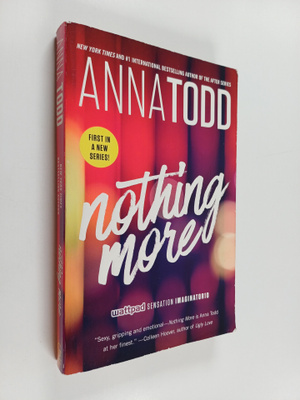 Anna Todd : Nothing More