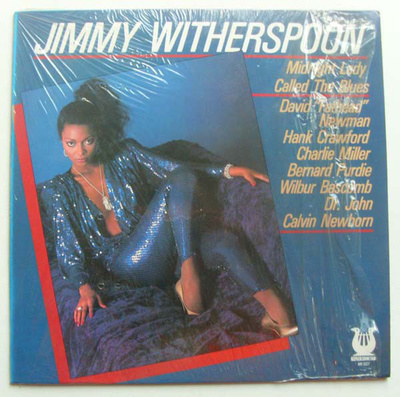 Jimmy Witherspoon – Midnight Lady Called The Blues