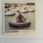CD Craig Meade: Brighter faces & Better places - pikkukuva 1