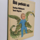 Stefan Mählqvist : Älä pelkää isä - pikkukuva 1