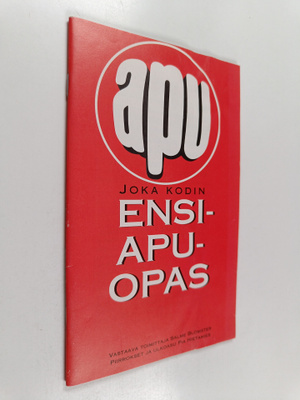 Apu : Joka kodin ensiapuopas