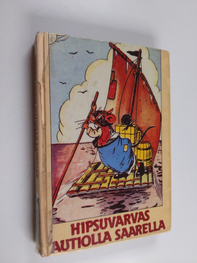 Helmi Krohn : Hipsuvarvas autiolla saarella ; Huppuhännän...