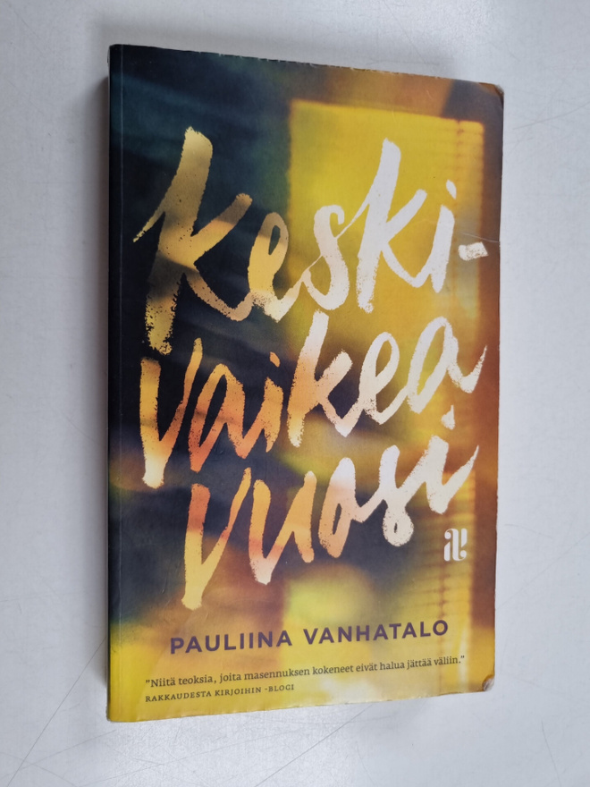 Pauliina Vanhatalo : Keskivaikea vuosi : muistiinpanoja m...