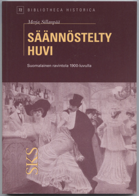 Merja Sillanpää: Säännöstelty huvi