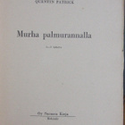 Quentin Patrick: Murha palmurannalla, Suomen Kirja 1943. - pikkukuva 4