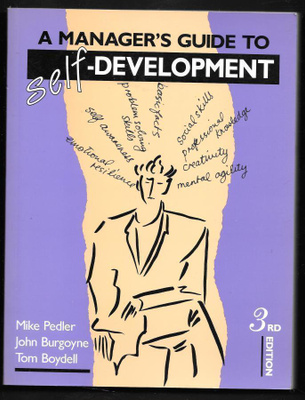 Pedler, Mike : A manager’s guide to self-development