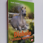 Gabi Adam : Diabolo - elämän oppitunnit - pikkukuva 1