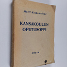 Matti Koskenniemi : Kansakoulun opetusoppi - pikkukuva 1