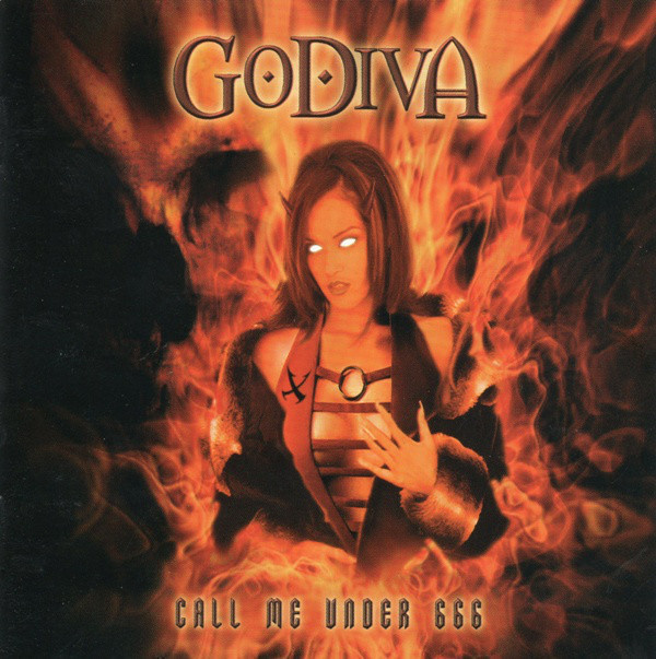 GODIVA: Call me under 666 (CD), 2005