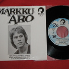 7" MARKKU ARO - Yön Hyväilyyn Maa Vaipuu - single 1976 EX- - pikkukuva 2