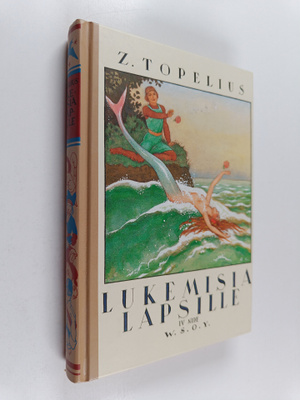 Zacharias Topelius : Lukemisia lapsille 4