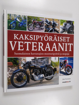 Juha (toim.) Vartiainen : Kaksipyöräiset veteraanit : suo...
