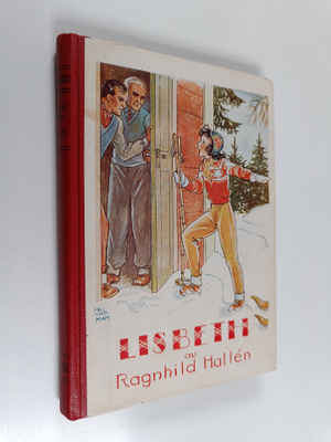 Ragnhild Hallen : Lisbeth : flickbok