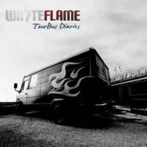 White Flame  **  Tour Bus Diaries  **  CD