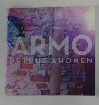 cd, Petrus Ahonen - Armo [rock, gospel]