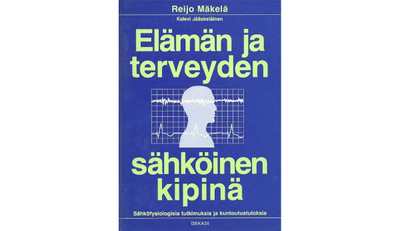 Reijo Mäkelä: Elämän ja terveyden sähköinen kipinä