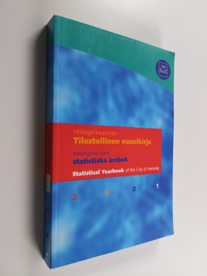 Helsingin kaupungin tilastollinen vuosikirja 2001