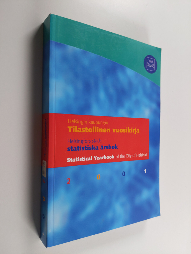 Helsingin kaupungin tilastollinen vuosikirja 2001