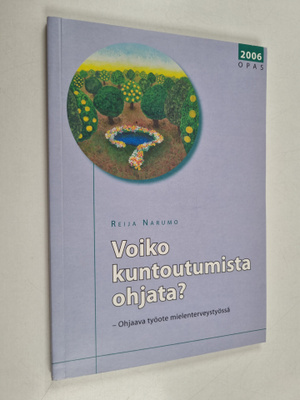 Reija Narumo : Voiko kuntoutumista ohjata? - ohjaava työo...